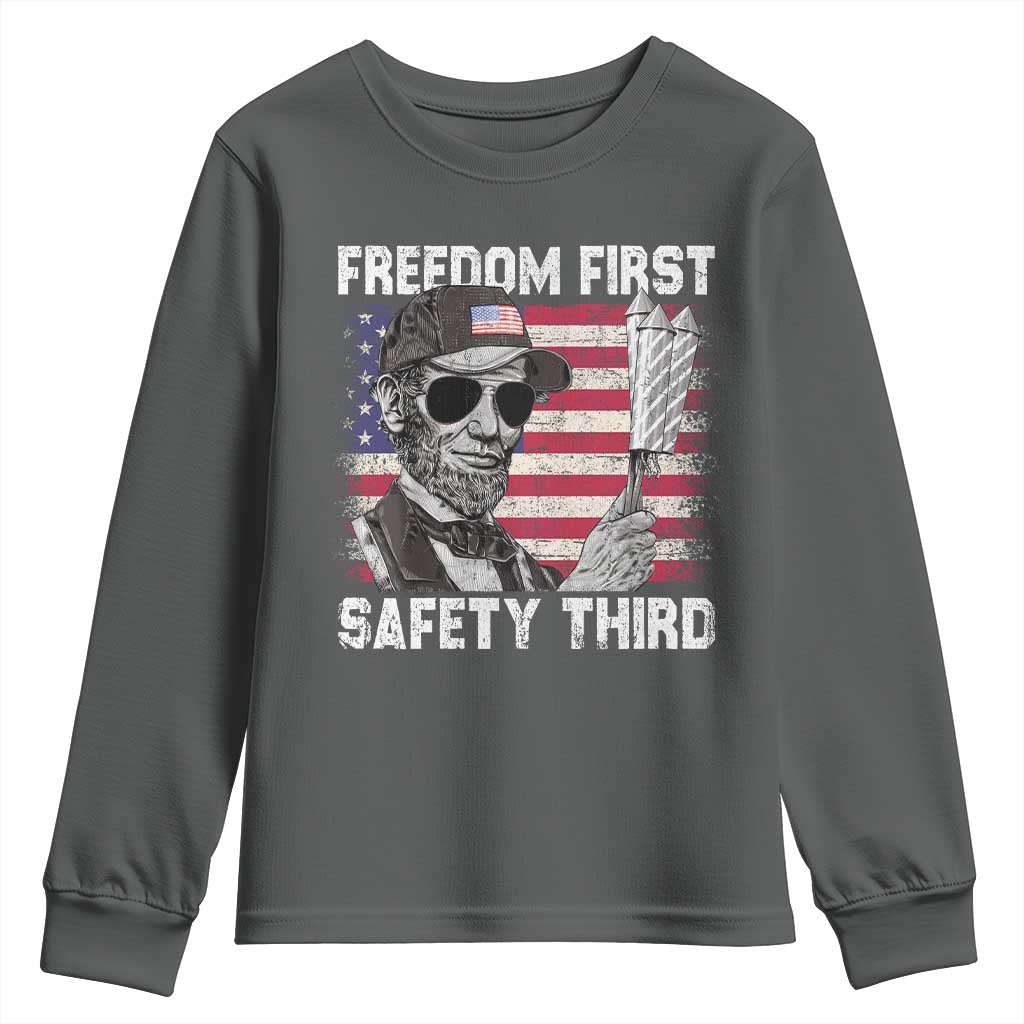 Lincoln 4th Of July Youth Sweatshirt Abe Freedom First Safety Third American Flag TS10 Dark Heather Print Your Wear