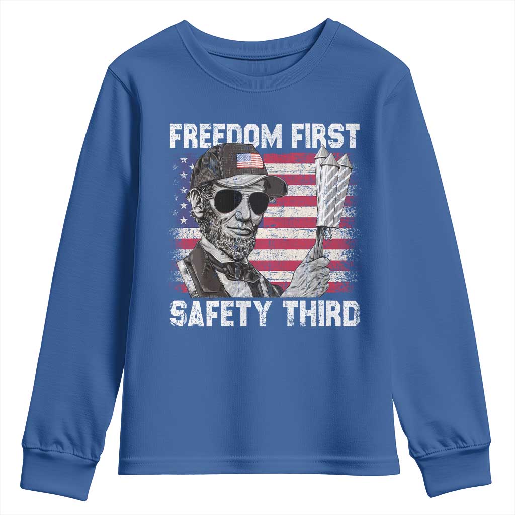 Lincoln 4th Of July Youth Sweatshirt Abe Freedom First Safety Third American Flag TS10 Royal Blue Print Your Wear