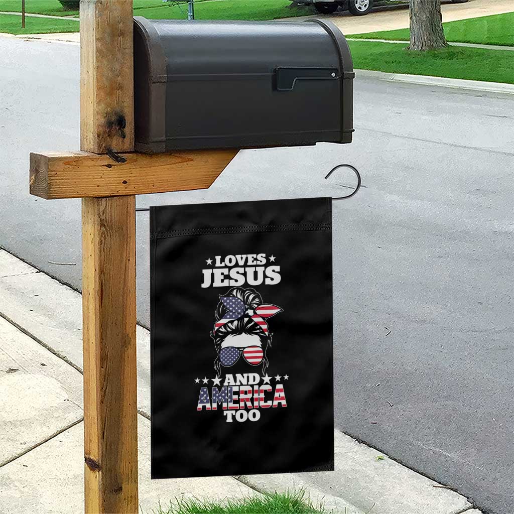 Loves Jesus and America Too Garden Flag Christian Messy Bun 4th of July TS02 Print Your Wear