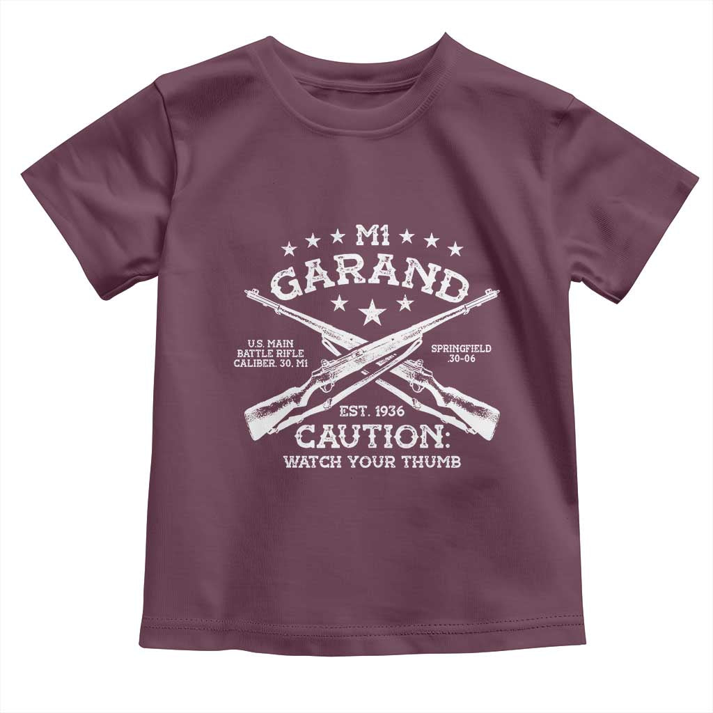 M1 Garand Rifle Gun WWII Watch Your Thumb EST 1936 Toddler T Shirt TS11 Maroon Print Your Wear