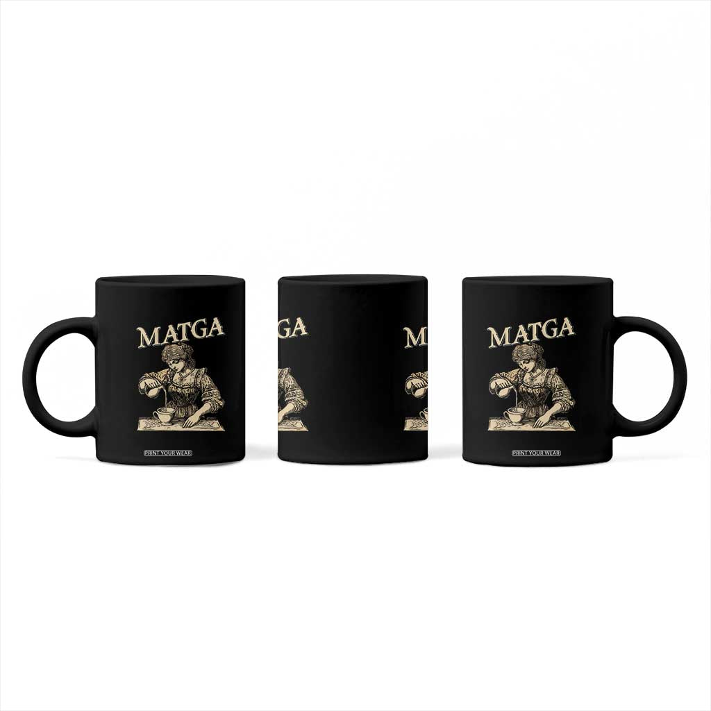 MATGA Make Aqua Tofana Great Again Coffee Mug Funny Feminist Retro Vintage TS02 Print Your Wear