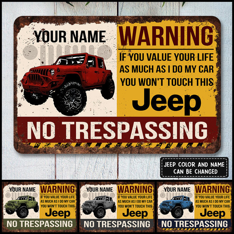 Personalized JP Metal Sign If You Value Your Life As Much As I Do My Car You Wont Touch This JP CTM One Size 24x18 inch (60.96x45.72 cm) Custom - Printyourwear