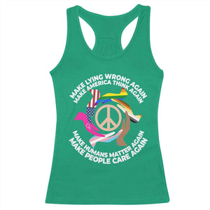 Make Lying Wrong Again Make America Think Again Racerback Tank Top Humans Rights Hand Peace TS11 Irish Green Print Your Wear