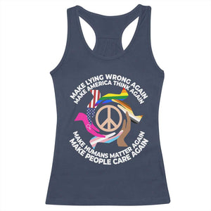 Make Lying Wrong Again Make America Think Again Racerback Tank Top Humans Rights Hand Peace TS11 Navy Print Your Wear