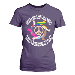 Make Lying Wrong Again Make America Think Again T Shirt For Women Humans Rights Hand Peace TS11 Purple Print Your Wear
