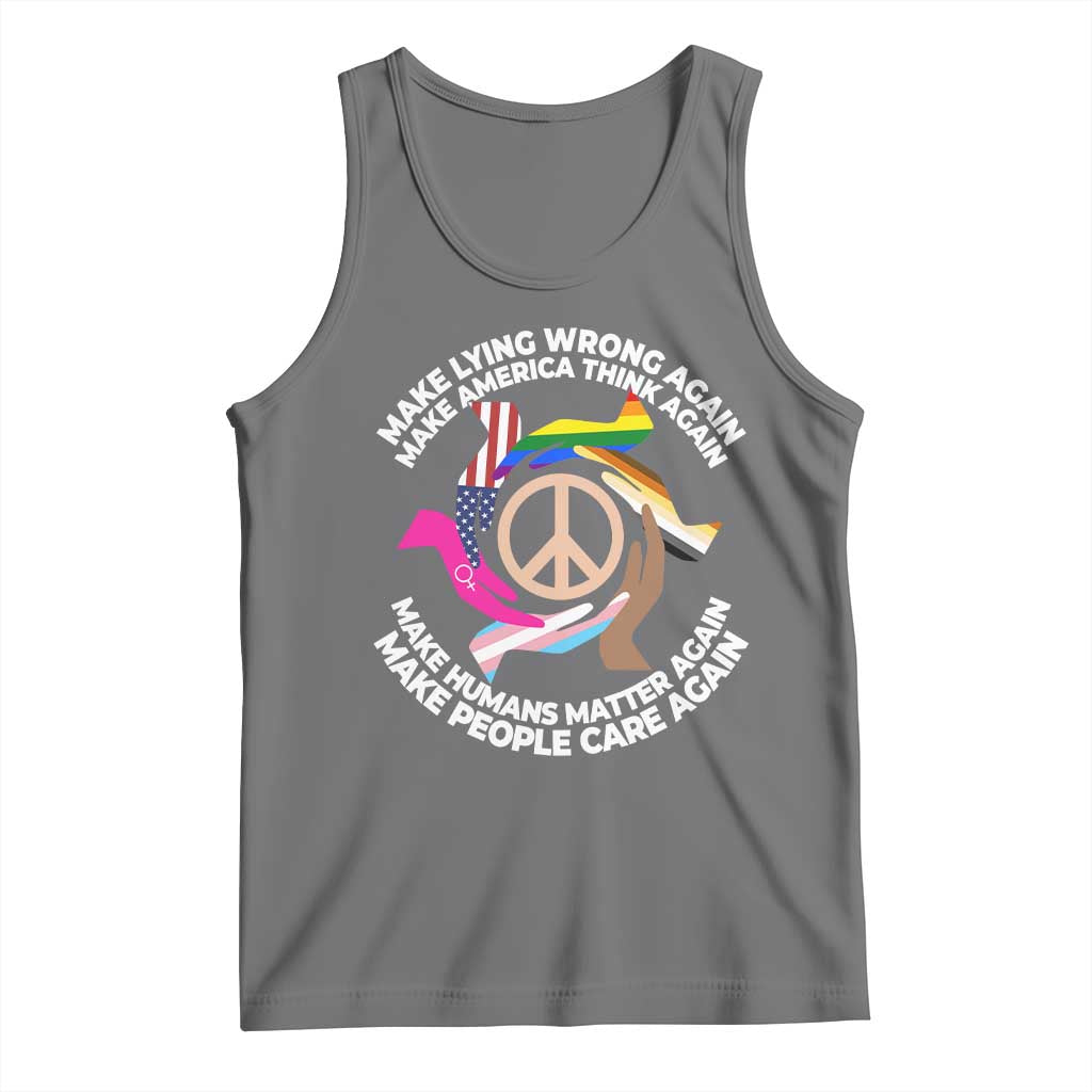 Make Lying Wrong Again Make America Think Again Tank Top Humans Rights Hand Peace TS11 Black Heather Print Your Wear