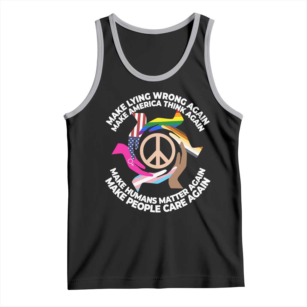 Make Lying Wrong Again Make America Think Again Tank Top Humans Rights Hand Peace TS11 Black Athletic Heather Print Your Wear