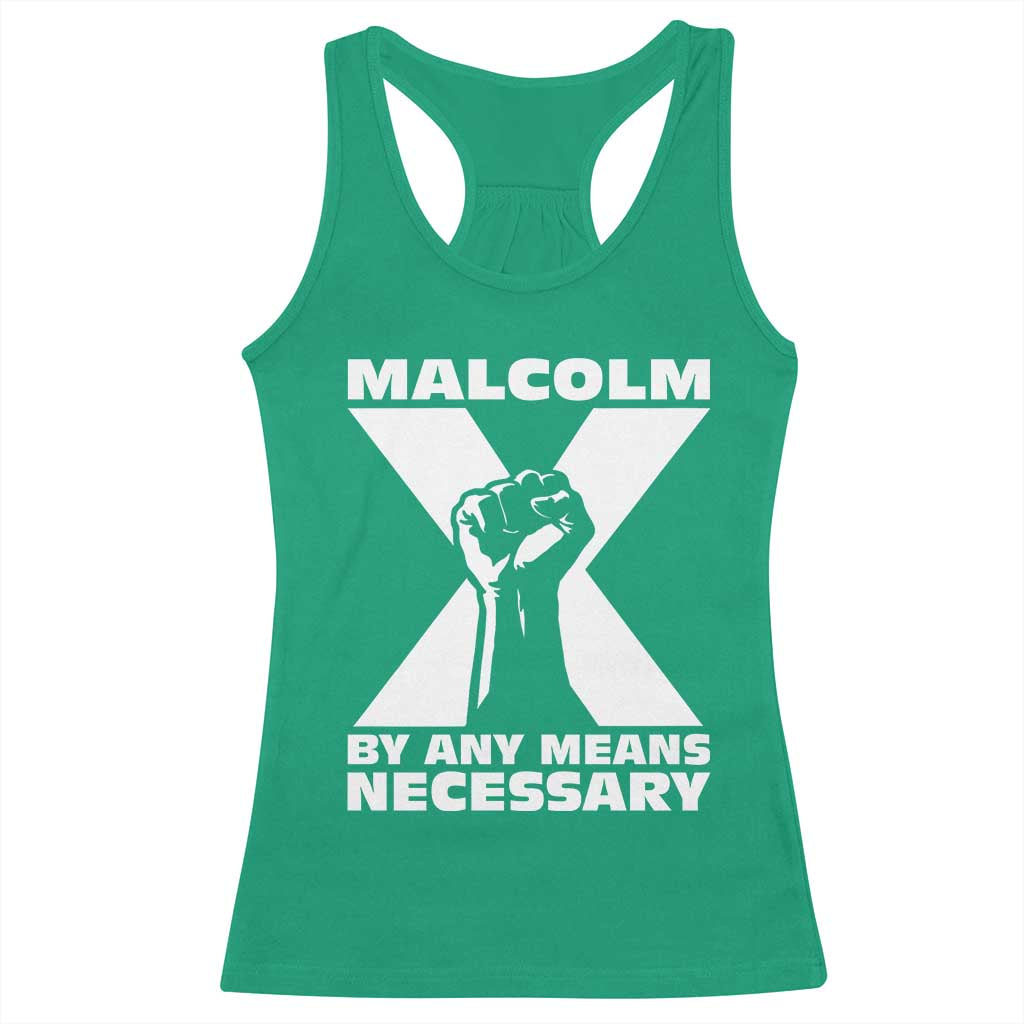 Malcolm X Power Fist Racerback Tank Top Civil Rights Leader Pride Bold Statement TS02 Irish Green Print Your Wear