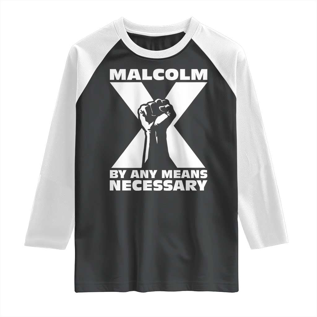 Malcolm X Power Fist Raglan Shirt Civil Rights Leader Pride Bold Statement TS02 Black White Print Your Wear