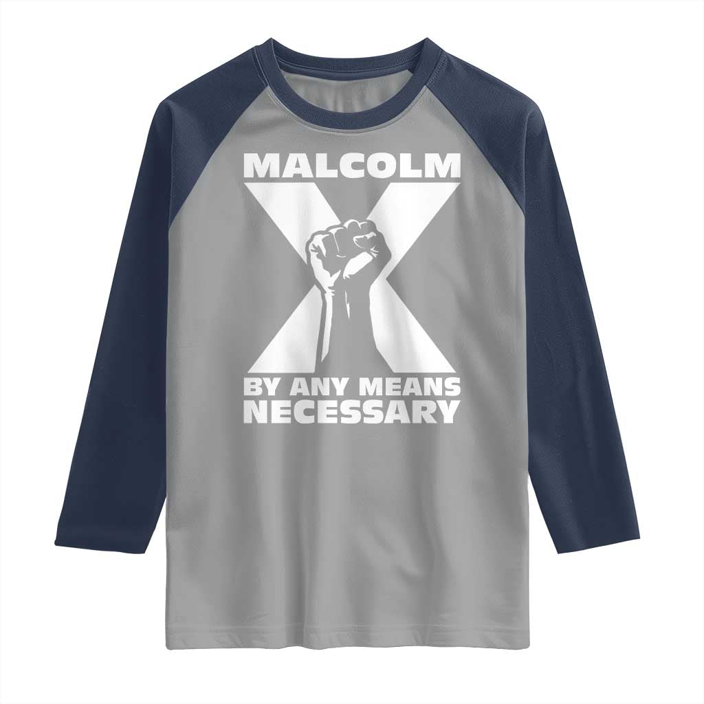 Malcolm X Power Fist Raglan Shirt Civil Rights Leader Pride Bold Statement TS02 Sport Gray Navy Print Your Wear