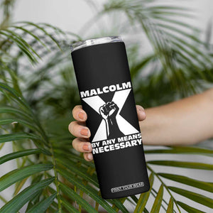 Malcolm X Power Fist Skinny Tumbler Civil Rights Leader Pride Bold Statement TS02 Print Your Wear