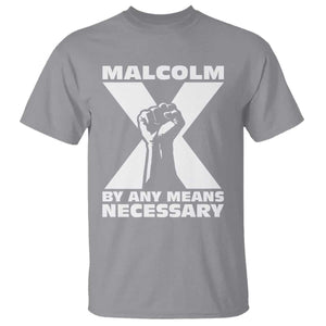 Malcolm X Power Fist T Shirt Civil Rights Leader Pride Bold Statement TS02 Sport Gray Print Your Wear