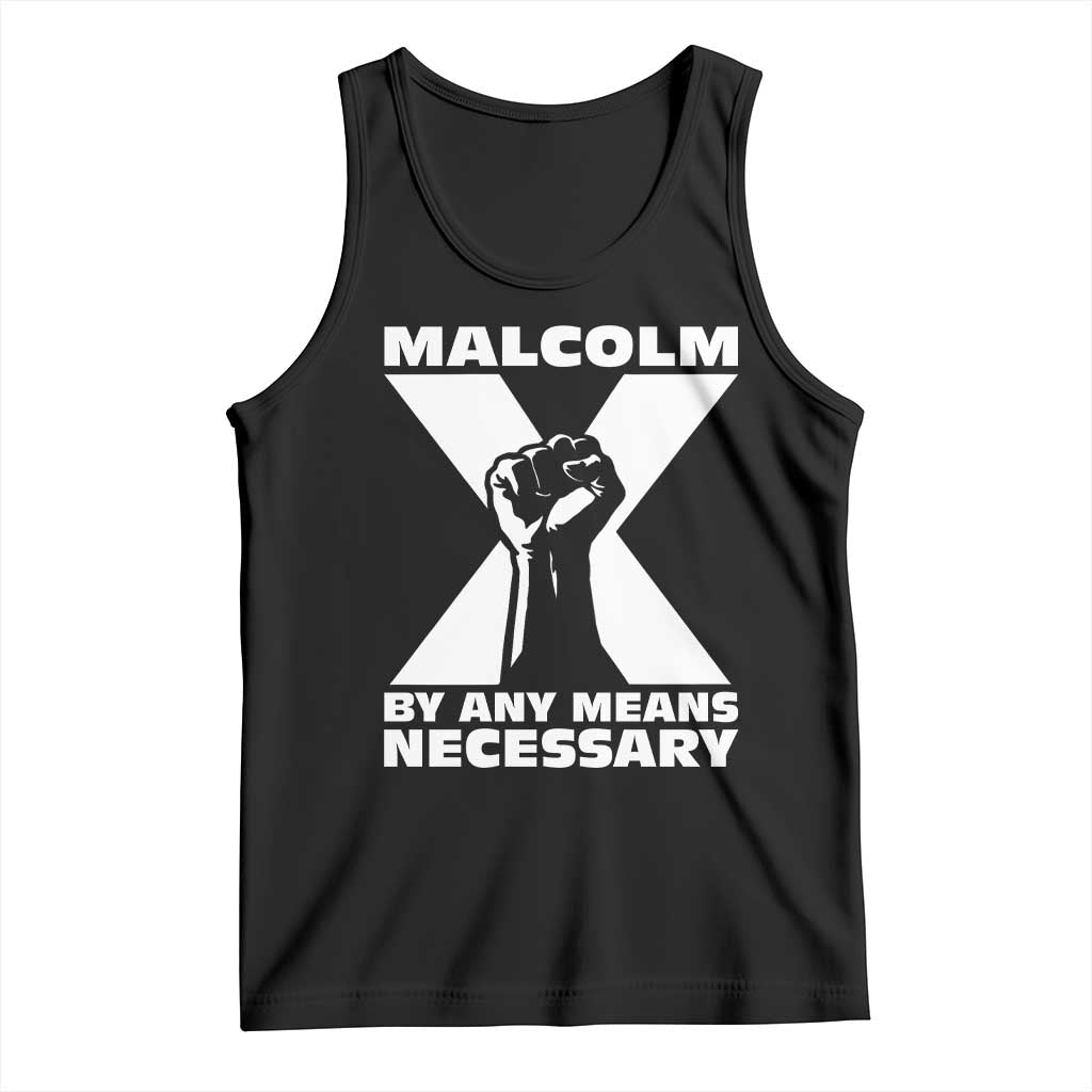 Malcolm X Power Fist Tank Top Civil Rights Leader Pride Bold Statement TS02 Black Print Your Wear