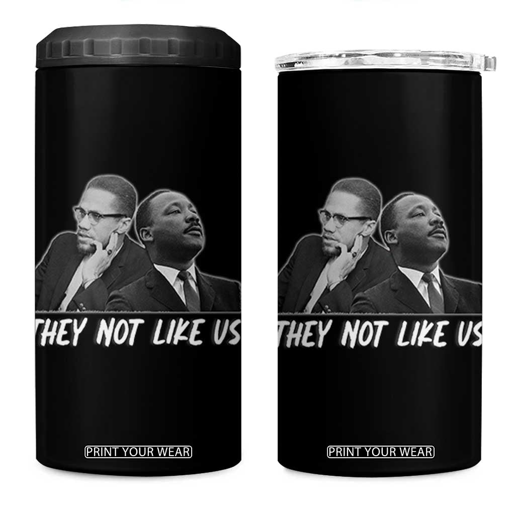 Malcolm X and MLK 4 in 1 Can Cooler Tumbler They Not Like Us TS02 One Size: 16 oz Black Print Your Wear