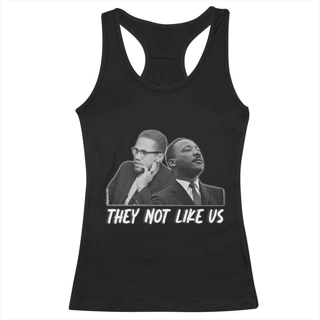 Malcolm X and MLK Racerback Tank Top They Not Like Us TS02 Black Print Your Wear