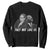 Malcolm X and MLK Sweatshirt They Not Like Us TS02 Black Print Your Wear