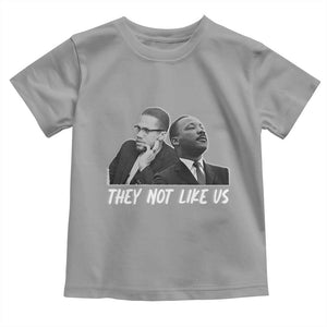 Malcolm X and MLK Toddler T Shirt They Not Like Us TS02 Sport Gray Print Your Wear