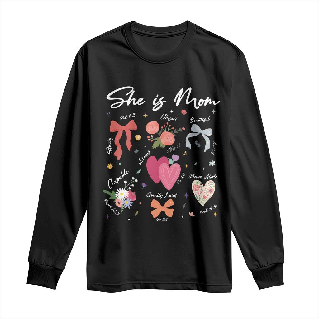 Mama Christian Religious Long Sleeve Shirt She Is Mom Mother's Day Jesus Flowers Bow TS11 Black Print Your Wear