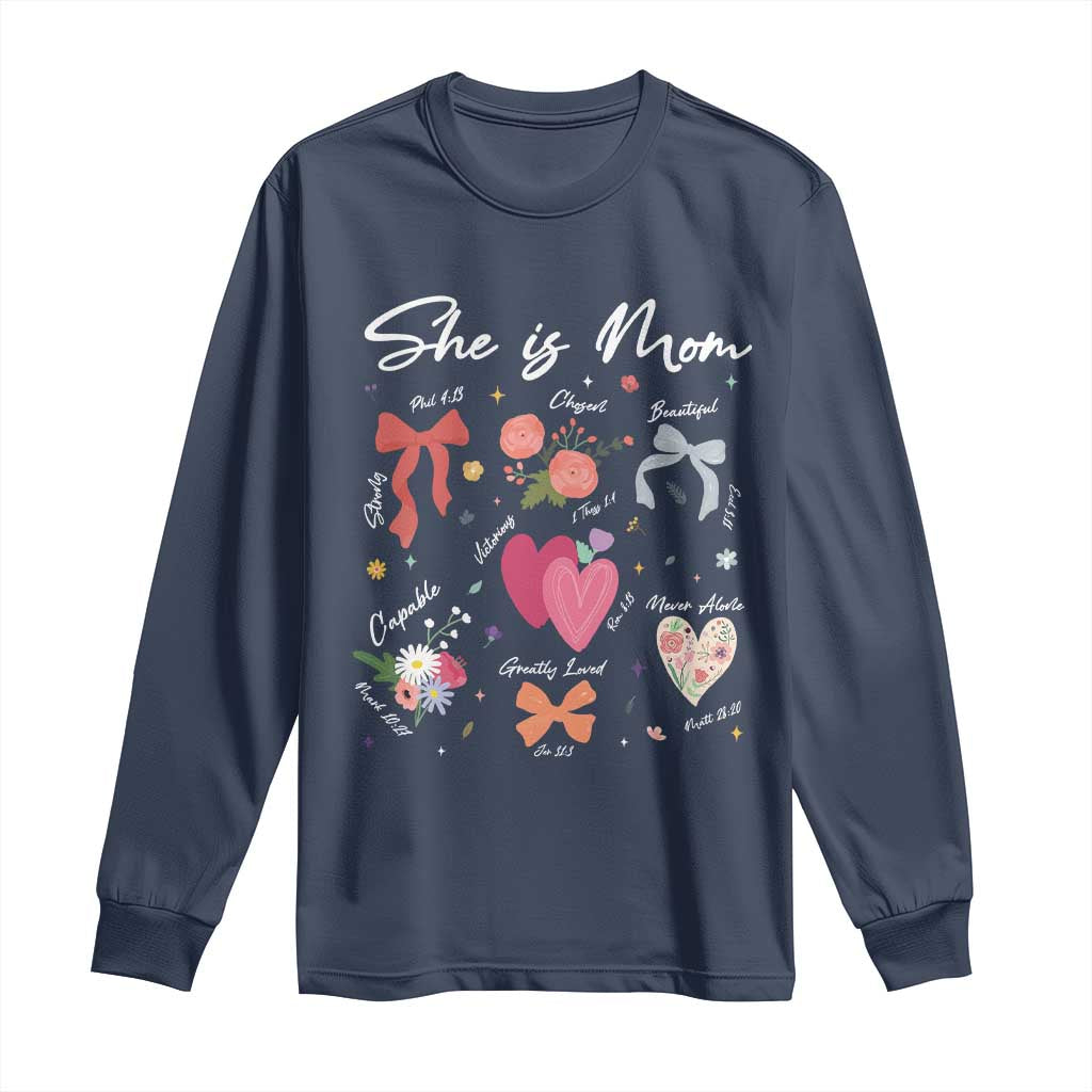 Mama Christian Religious Long Sleeve Shirt She Is Mom Mother's Day Jesus Flowers Bow TS11 Navy Print Your Wear