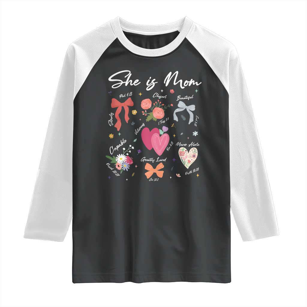 Mama Christian Religious Raglan Shirt She Is Mom Mother's Day Jesus Flowers Bow TS11 Black White Print Your Wear