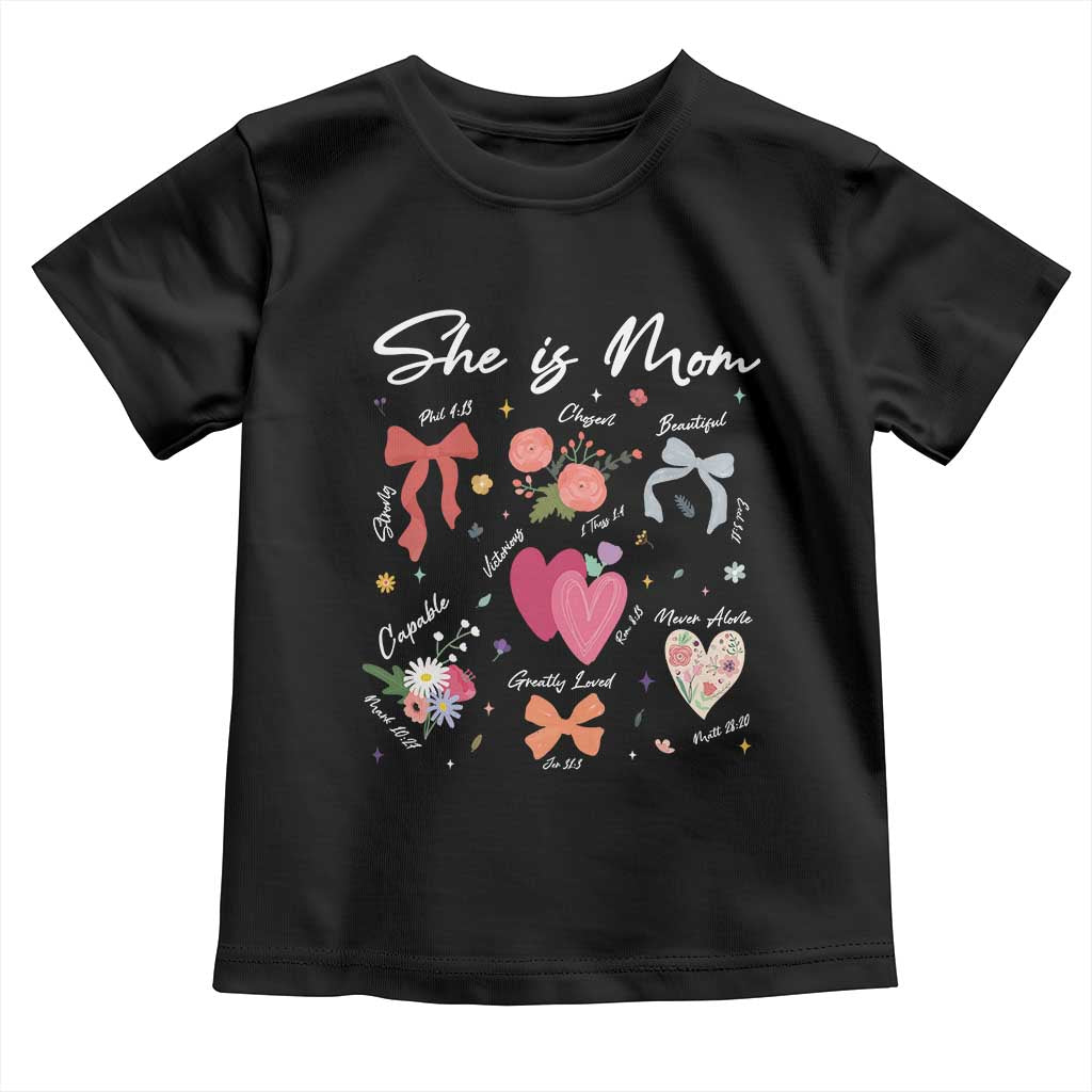 Mama Christian Religious Toddler T Shirt She Is Mom Mother's Day Jesus Flowers Bow TS11 Black Print Your Wear