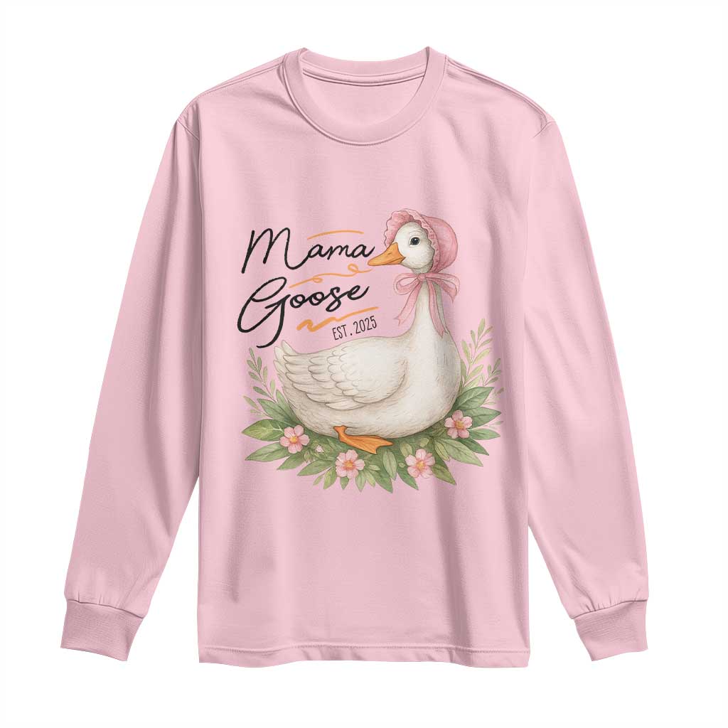 Mama Goose Est 2025 Long Sleeve Shirt Retro New Mom Mothers Day TS02 Light Pink Print Your Wear