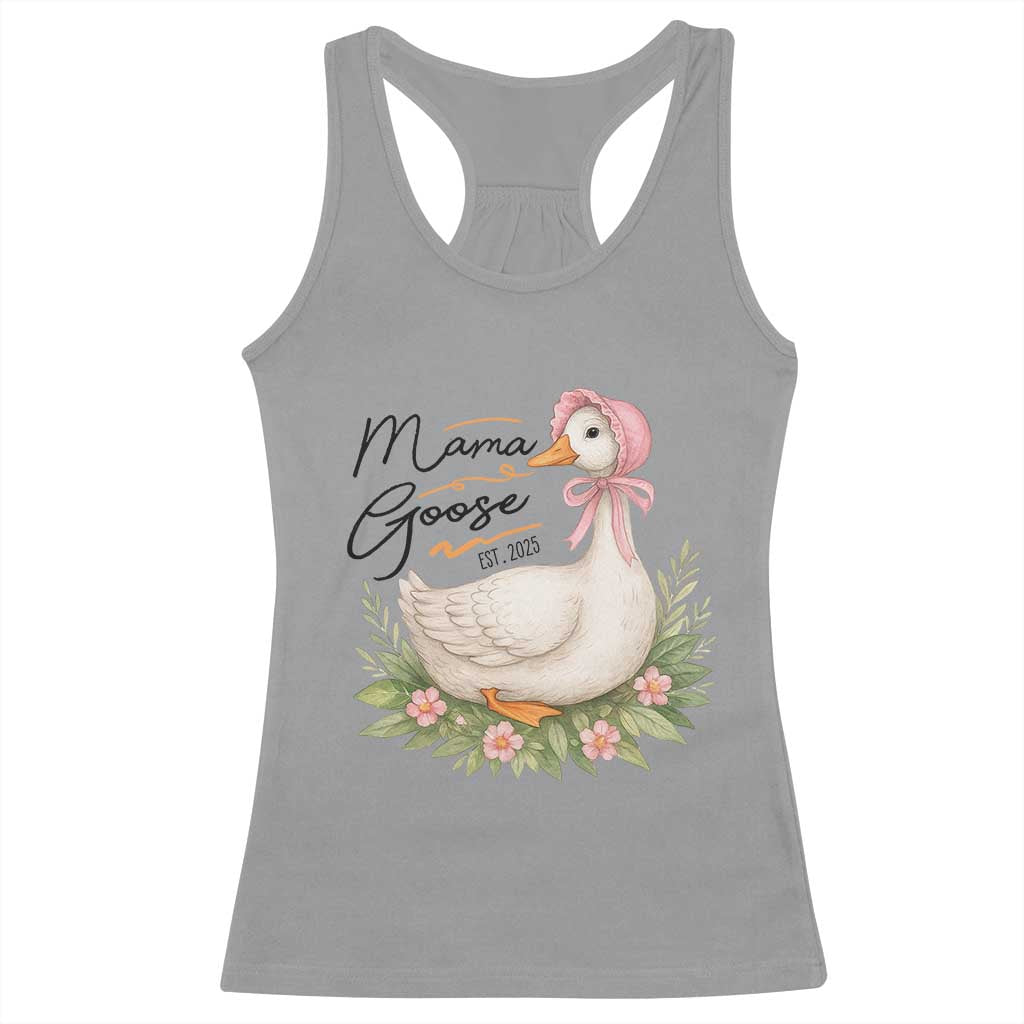 Mama Goose Est 2025 Racerback Tank Top Retro New Mom Mothers Day TS02 Sport Gray Print Your Wear