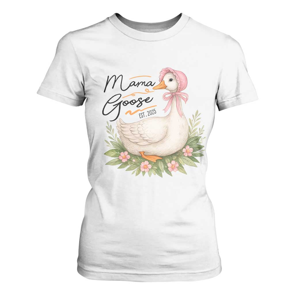 Mama Goose Est 2025 T Shirt For Women Retro New Mom Mothers Day TS02 White Print Your Wear