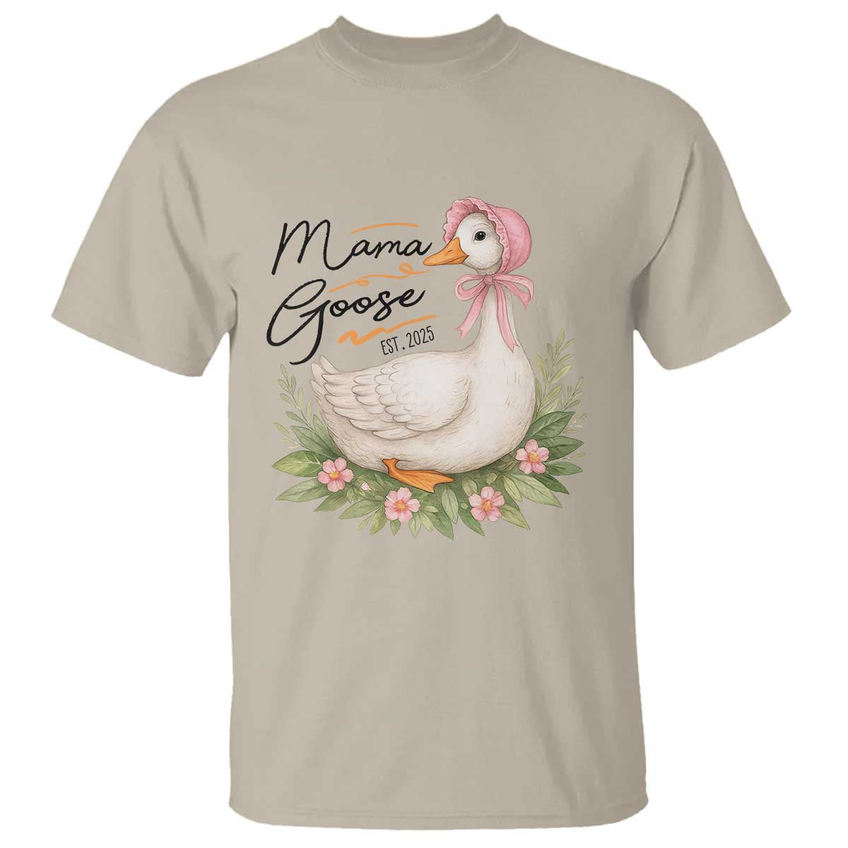 Mama Goose Est 2025 T Shirt Retro New Mom Mothers Day TS02 Sand Print Your Wear