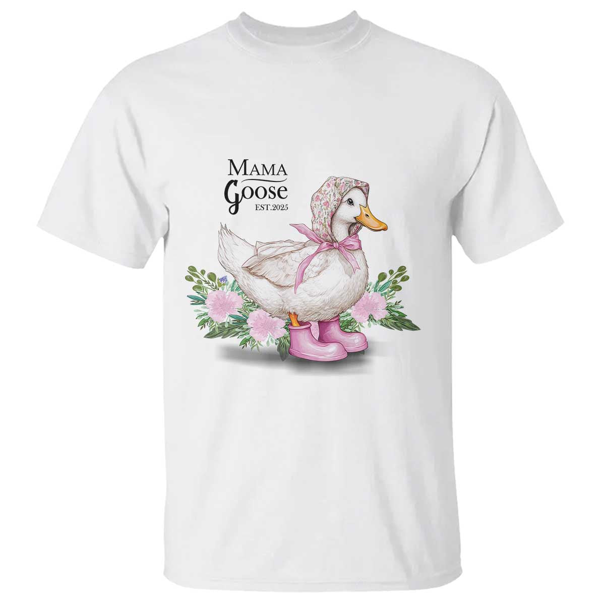 Mama Goose Est 2025 T Shirt Vintage New Mom Mothers Day TS02 White Print Your Wear