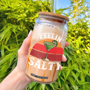 Margarita Glass Can Cinco De Mayo Feeling Salty Funny Mexican TS10 Print Your Wear
