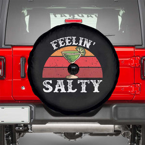 Margarita Spare Tire Cover Cinco De Mayo Feeling Salty Funny Mexican TS10 Black Print Your Wear