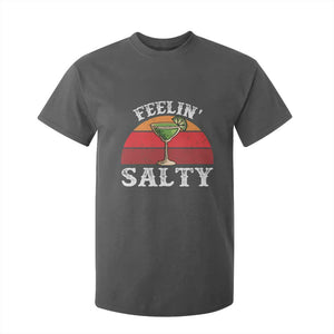 Margarita T Shirt For Kid Cinco De Mayo Feeling Salty Funny Mexican TS10 Dark Heather Print Your Wear