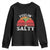Margarita Youth Sweatshirt Cinco De Mayo Feeling Salty Funny Mexican TS10 Black Print Your Wear