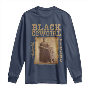 Mary Fields Long Sleeve Shirt Black Cowgirl Pioneer Western Legend Vintage TS02 Navy Print Your Wear