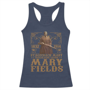 Mary Fields Racerback Tank Top Stagecoach Mary Trailblazing Legend Black Cowgirl Pioneer TS11 Navy Print Your Wear