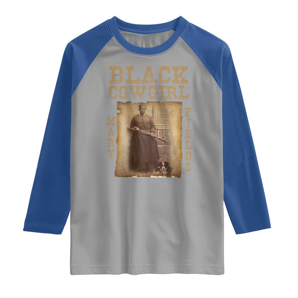 Mary Fields Raglan Shirt Black Cowgirl Pioneer Western Legend Vintage TS02 Sport Gray Royal Print Your Wear