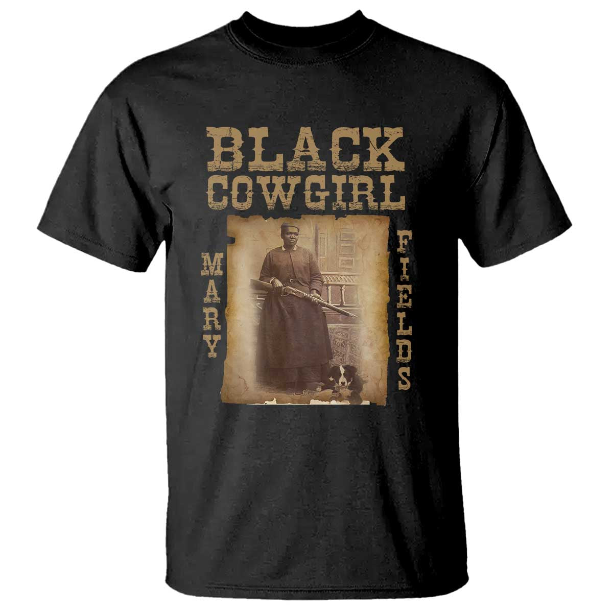 Mary Fields T Shirt Black Cowgirl Pioneer Western Legend Vintage TS02 Black Print Your Wear