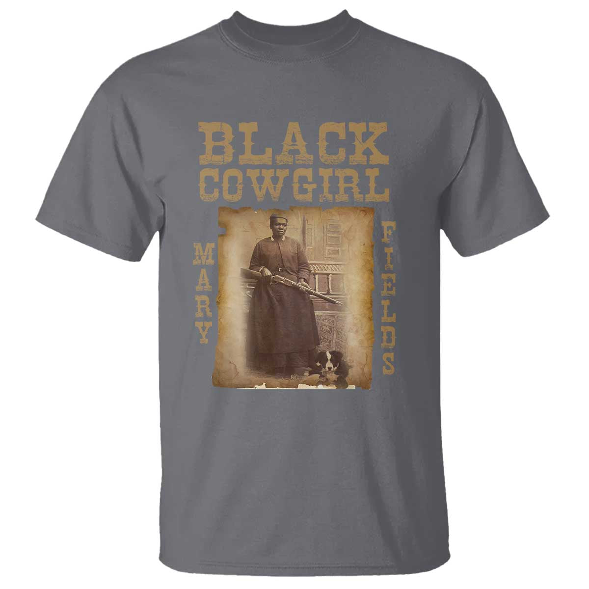 Mary Fields T Shirt Black Cowgirl Pioneer Western Legend Vintage TS02 Charcoal Print Your Wear