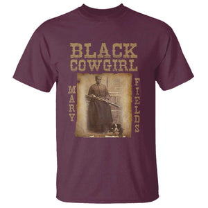 Mary Fields T Shirt Black Cowgirl Pioneer Western Legend Vintage TS02 Maroon Print Your Wear