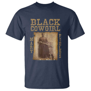 Mary Fields T Shirt Black Cowgirl Pioneer Western Legend Vintage TS02 Navy Print Your Wear
