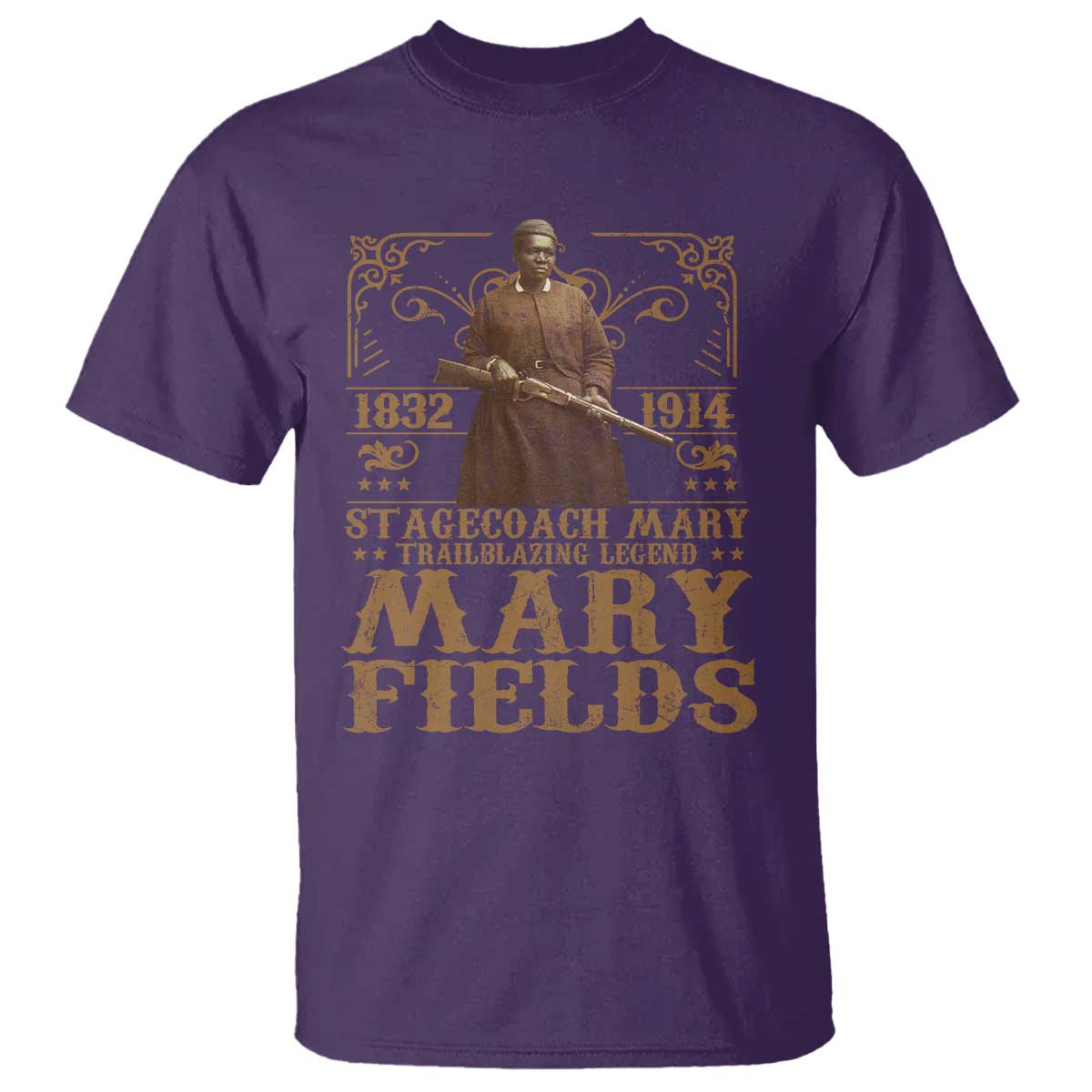 Mary Fields T Shirt Stagecoach Mary Trailblazing Legend Black Cowgirl Pioneer TS11 Purple Print Your Wear