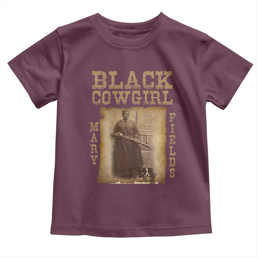 Mary Fields Toddler T Shirt Black Cowgirl Pioneer Western Legend Vintage TS02 Maroon Print Your Wear