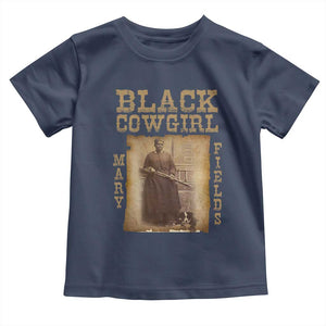Mary Fields Toddler T Shirt Black Cowgirl Pioneer Western Legend Vintage TS02 Navy Print Your Wear