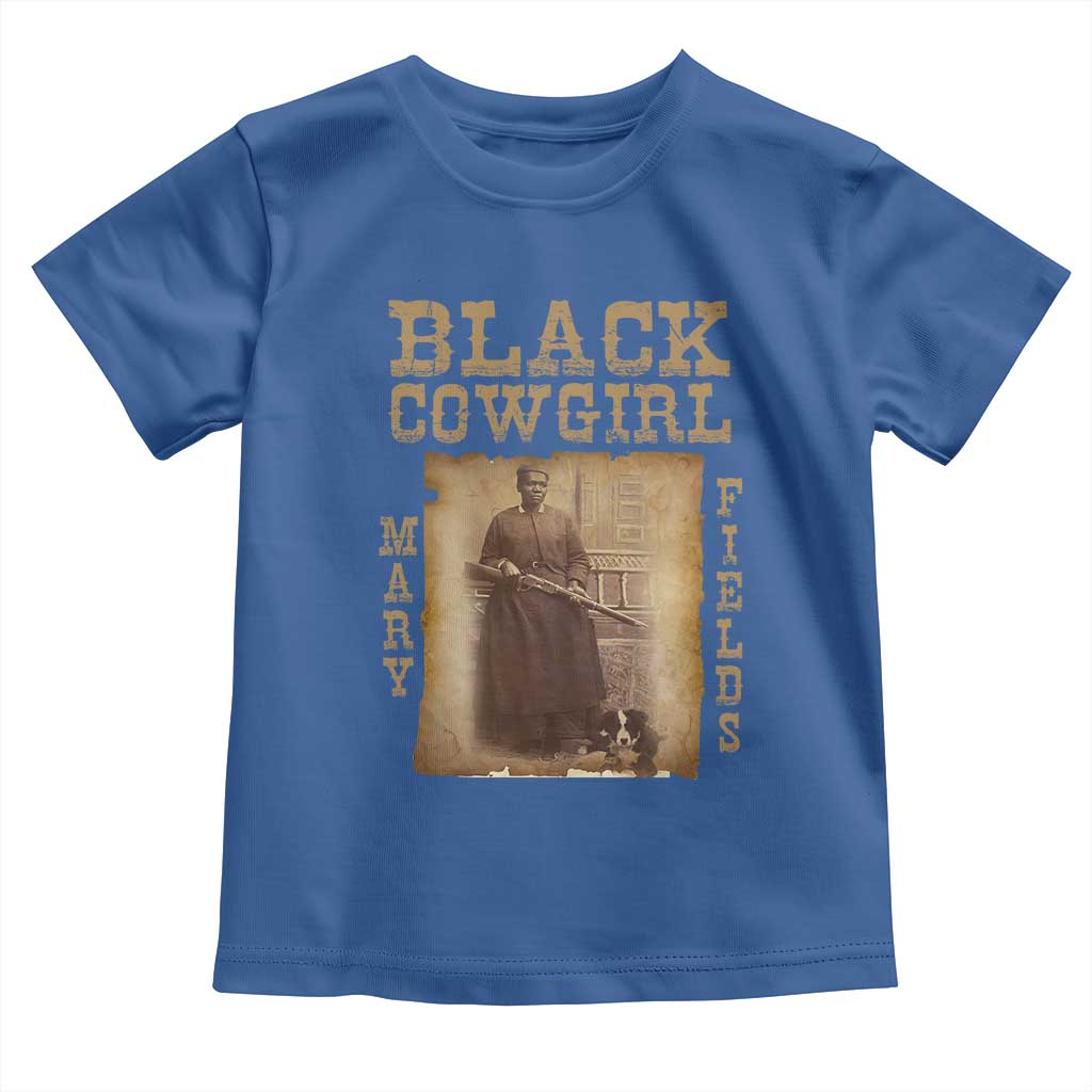 Mary Fields Toddler T Shirt Black Cowgirl Pioneer Western Legend Vintage TS02 Royal Blue Print Your Wear