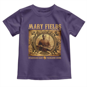 Mary Fields Toddler T Shirt Stagecoach Mary Trailblazing Legend Black Cowgirl TS11 Purple Print Your Wear