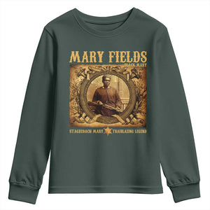 Mary Fields Youth Sweatshirt Stagecoach Mary Trailblazing Legend Black Cowgirl TS11 Dark Forest Green Print Your Wear