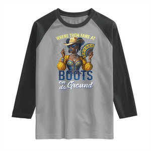 Melanin Cowgirls Linedance Raglan Shirt Where Them Fans At Boots On Da Ground TS02 Sport Gray Black Print Your Wear