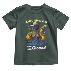 Melanin Cowgirls Linedance Toddler T Shirt Where Them Fans At Boots On Da Ground TS02 Dark Forest Green Print Your Wear