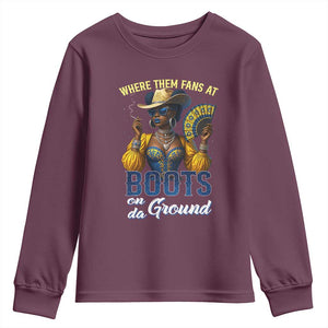 Melanin Cowgirls Linedance Youth Sweatshirt Where Them Fans At Boots On Da Ground TS02 Maroon Print Your Wear